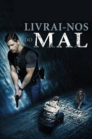 Livrai-nos do Mal (2014)