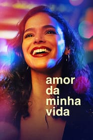 Amor da Minha Vida (2024)