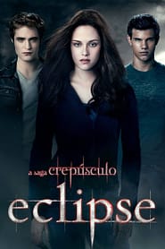 A Saga Crepúsculo: Eclipse